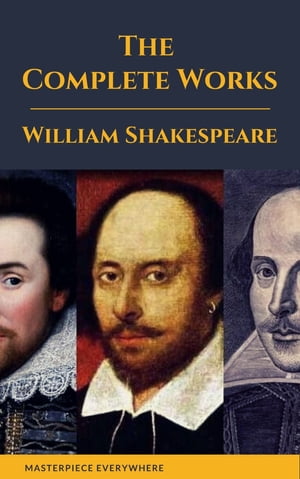 ŷKoboŻҽҥȥ㤨The Complete Works of ShakespeareŻҽҡ[ William Shakespeare ]פβǤʤ200ߤˤʤޤ