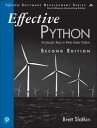 Effective Python 90 Specific Ways to Write Better Python【電子書籍】[ Brett Slatkin ]