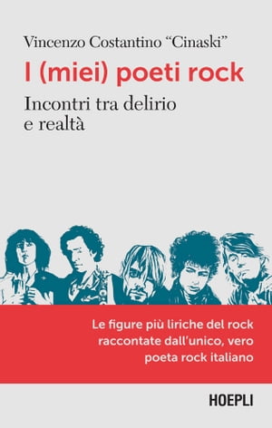 I (miei) poeti rock