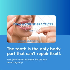 Oral Hygiene Practices【電子書籍】[ Vivian