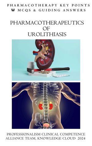 Pharmacotherapeutics of Urolithiasis