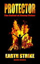 ŷKoboŻҽҥȥ㤨Protector: The Ballad of Jimmy Fisher, Book One - EarthstrikeŻҽҡ[ Mark Gravil ]פβǤʤ119ߤˤʤޤ