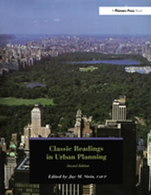 楽天楽天Kobo電子書籍ストアClassic Readings in Urban Planning【電子書籍】[ Jay Stein ]