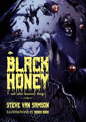 Black Honey And Other Unsavory Things【電子