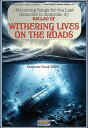 ŷKoboŻҽҥȥ㤨Ballad of Withering Lives on the Roads Mourning Songs for the Last Genocide in AnatoliaŻҽҡ[ Roh Nordic AB ]פβǤʤ950ߤˤʤޤ