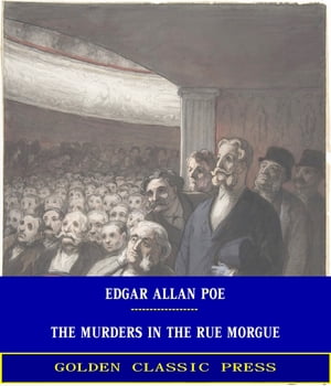 The Murders in the Rue Morgue