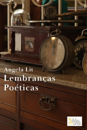 Lembran?as Po?ticas【電子書籍】[ Angela Lit ]