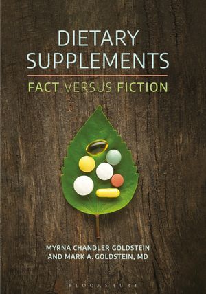 楽天楽天Kobo電子書籍ストアDietary Supplements Fact versus Fiction【電子書籍】[ Myrna Chandler Goldstein ]