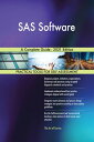 SAS Software A Complete Guide - 2021 Edition【