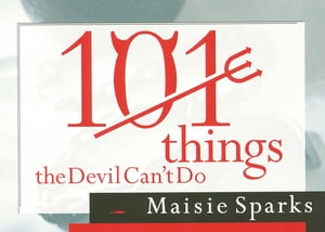 101 Things the Devil Can't Do