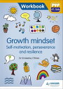 PYP ATL Skills Workbook: Growth mindset - Self-motivation, Perseverance and Resilience PYP ATL Skills Workbook【電子書籍】 Dr Kimberley O 039 Brien