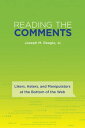 ŷKoboŻҽҥȥ㤨Reading the Comments Likers, Haters, and Manipulators at the Bottom of the WebŻҽҡ[ Joseph M. Reagle Jr. ]פβǤʤ2,136ߤˤʤޤ