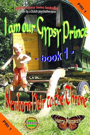 I am our Gypsy Prince 1 - Newborn Heir to the Throne