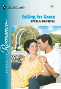 FALLING FOR GRACE【電子書籍】[ Stella Bagwell ]