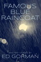 Famous Blue Raincoat【電子書籍】[ Ed Gorma