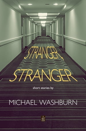 Stranger, Stranger