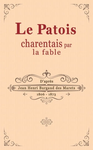 Le Patois Charentais par la Fable