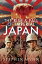 The Rise & Fall of Imperial Japan