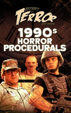 Decades of Terror 2020: 1990s Horror Procedurals