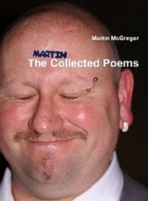 ŷKoboŻҽҥȥ㤨The Collected PoemsŻҽҡ[ Martin McGregor ]פβǤʤ108ߤˤʤޤ