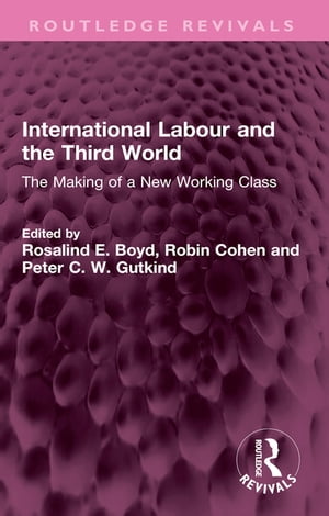 International Labour and the Third World