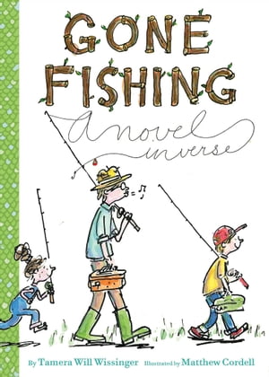 ŷKoboŻҽҥȥ㤨Gone Fishing A Novel in VerseŻҽҡ[ Tamera Will Wissinger ]פβǤʤ9ߤˤʤޤ