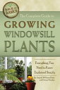 The Complete Guide to Growing Windowsill Plants Everything You Need to Know Explained Simply