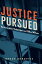 Justice Pursued