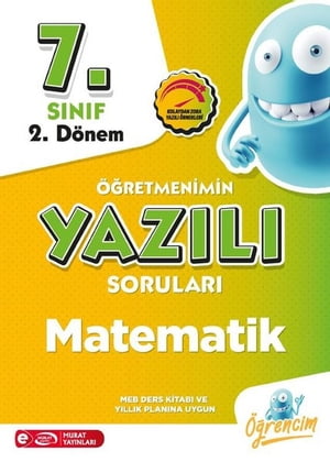 4240 7. S?n?f 2. D?nem Matematik ??retmenimin Yaz?l? Sorular?Żҽҡ[ Kolektif ]