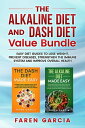 The Alkaline Diet and Dash Diet Value Bundle Eas