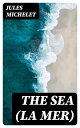 ＜p＞Jules Michelet's 'The Sea (La Mer)' is a deeply poetic and lyrical exploration of the vast and mysterious world of the ocean. Published in 1861, this work of non-fiction delves into the beauty, power, and symbolism of the sea, as well as the myths and legends associated with it. The book is written in a fluid and emotive style, with vivid descriptions that capture the reader's imagination and evoke a sense of awe for the natural world. Michelet's unique perspective and keen observations make 'The Sea' a timeless classic in the realm of nature writing. The author's meticulous research and detailed observations of marine life further enrich the text, providing readers with a deeper understanding of the ocean and its inhabitants. Jules Michelet, a renowned French historian and writer, was known for his passionate and poetic approach to history and nature. His fascination with the sea shines through in this book, as he transports readers to a world of wonder and contemplation. 'The Sea (La Mer)' is a must-read for anyone seeking a profound and eloquent exploration of the ocean's beauty and significance, as well as an appreciation for the literary genius of Jules Michelet.＜/p＞画面が切り替わりますので、しばらくお待ち下さい。 ※ご購入は、楽天kobo商品ページからお願いします。※切り替わらない場合は、こちら をクリックして下さい。 ※このページからは注文できません。