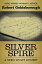 Silver SpireŻҽҡ[ Robert Goldsborough ]