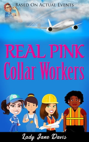 ŷKoboŻҽҥȥ㤨Real Pink Collar Workers Book OneŻҽҡ[ Lady Jane Davis ]פβǤʤ150ߤˤʤޤ