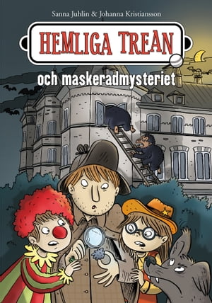 Hemliga trean och maskeradmysteriet