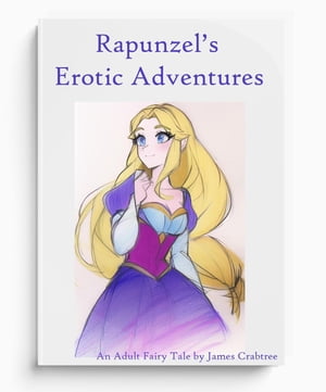 Rapunzel's Erotic Adventures