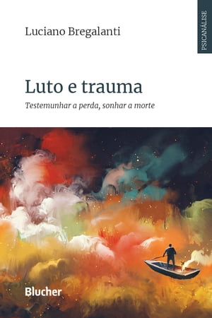 Luto e trauma