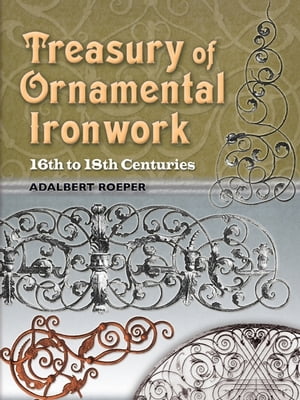 Treasury of Ornamental Ironwork