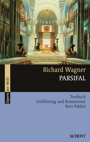 Parsifal Einf hrung und Kommentar【電子書籍】 Richard Wagner