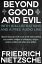 Beyond Good and Evil: With 16 Illustrations and a Free Audio Link.Żҽҡ[ Friedrich Nietzsche ]