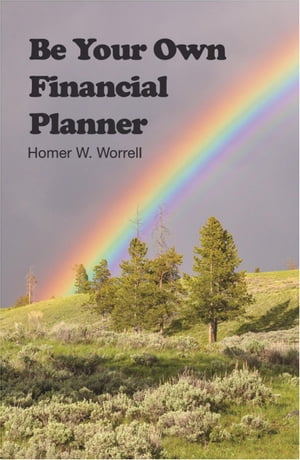 Be Your Own Financial Planner