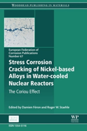 Stress Corrosion Cracking of Nickel Based Alloys in Water-cooled Nuclear Reactors