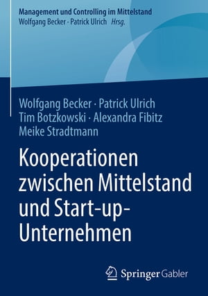 Kooperationen zwischen Mittelstand und Start-up-Unternehmen