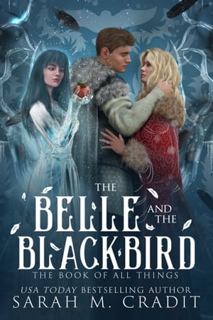 The Belle and the Blackbird