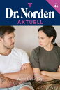 Wenn die Liebe l gt Dr. Norden Aktuell 46 Arztroman【電子書籍】 Patricia Vandenberg