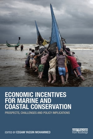 Economic Incentives for Marine and Coastal Conservation