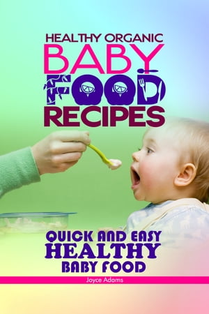 ＜p＞Healthy Organic Baby Food Recipes is a comprehensive guide for new parents and caregivers on how to prepare fresh, nutritious, and delicious meals for their little ones. This book contains over 40 easy-to-follow recipes that are specifically designed for babies aged six months to two years.＜/p＞ ＜p＞Each recipe in this book is made with only the freshest, healthiest, and most wholesome ingredients. From sweet potato and apple puree to lentil and vegetable soup, this book provides a variety of recipes that are both tasty and nutritious. The recipes are also tailored to meet the different nutritional needs of your baby as they grow and develop.＜/p＞ ＜p＞In addition to the recipes, this book provides helpful tips on how to choose the best ingredients, how to prepare and store your baby’s food, and how to introduce new foods to your little one. It also includes suggestions for meal plans, as well as ideas for making healthy snacks and treats for your baby.＜/p＞ ＜p＞Written in a clear and concise manner, Healthy Organic Baby Food Recipes is a must-have guide for parents and caregivers who are passionate about giving their little ones the best possible start in life. With its focus on healthy and organic ingredients, this book will help you ensure that your baby gets the nutrients they need to grow and thrive.＜/p＞画面が切り替わりますので、しばらくお待ち下さい。 ※ご購入は、楽天kobo商品ページからお願いします。※切り替わらない場合は、こちら をクリックして下さい。 ※このページからは注文できません。