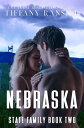 Nebraska【電子書籍】[ Tiffany Ransier ]