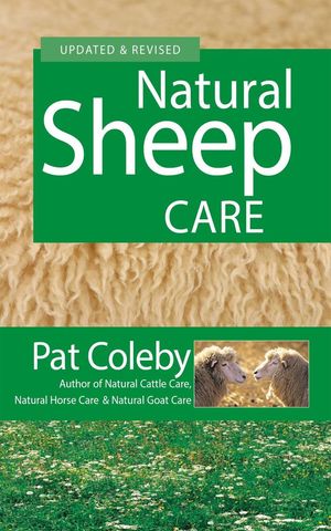 Natural Sheep Care【電子書籍】[ Pat Coleby ]