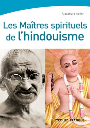 Les maîtres spirituels de l'hindouisme