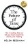 The Future of Time